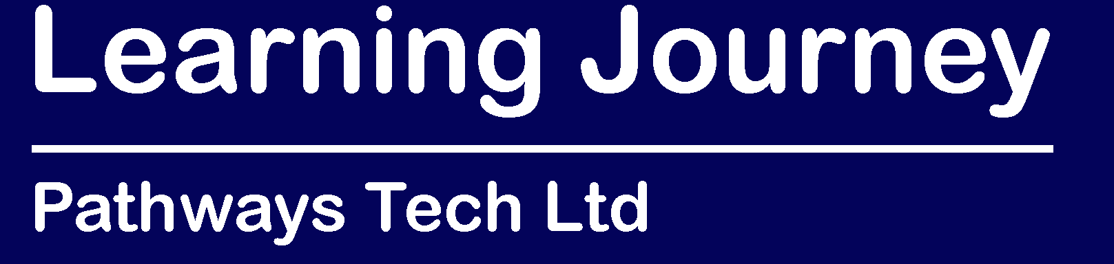 Learning Journey by: Pathways Tech Ltd
